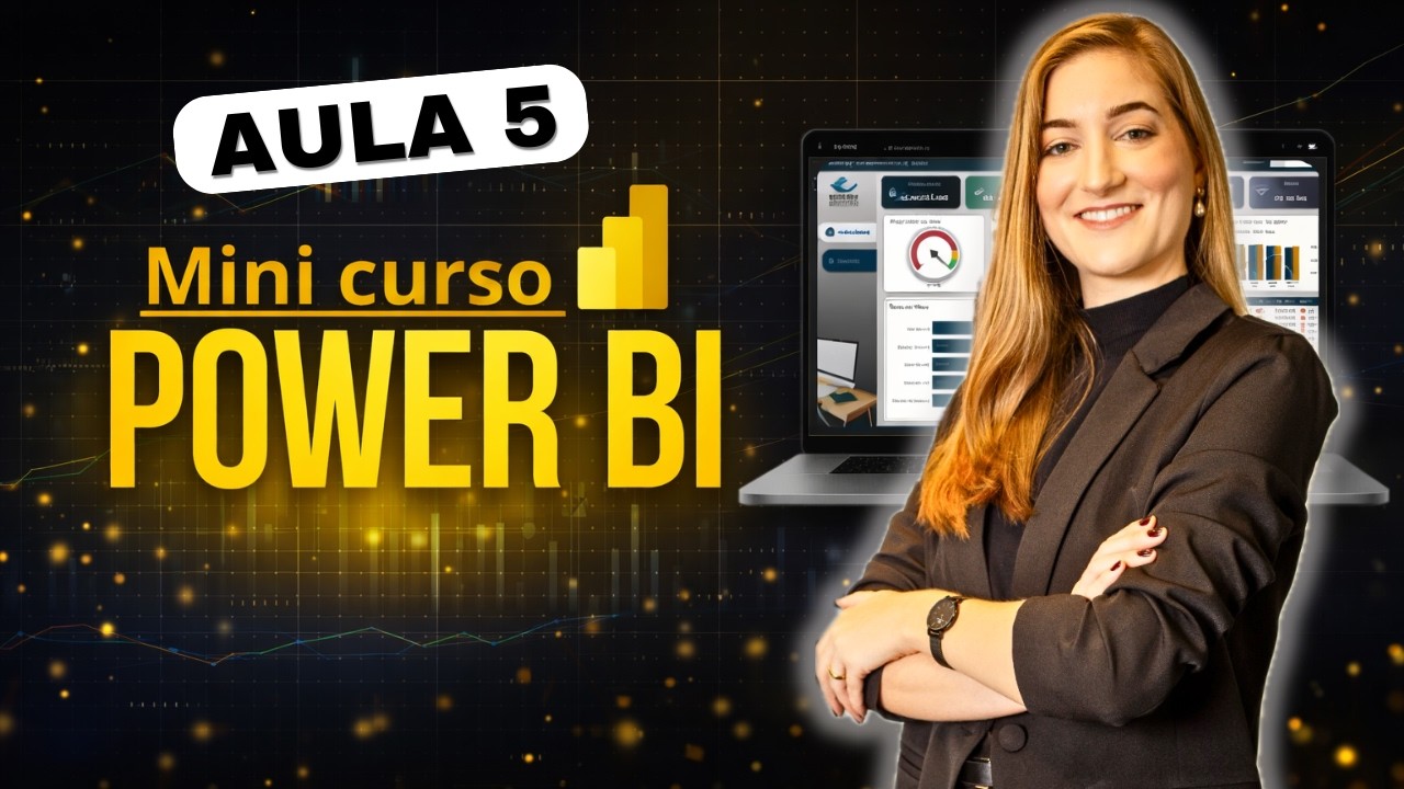[Mini Curso Power BI] | Monte seu primeiro Dashboard | Aula 5 - Tabela calendário