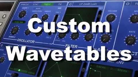 Custom Wavetables | Logic Pro X