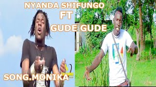 nyanda shifungo ft gude gude song monka official video 2021ishokela record studio 0747562594