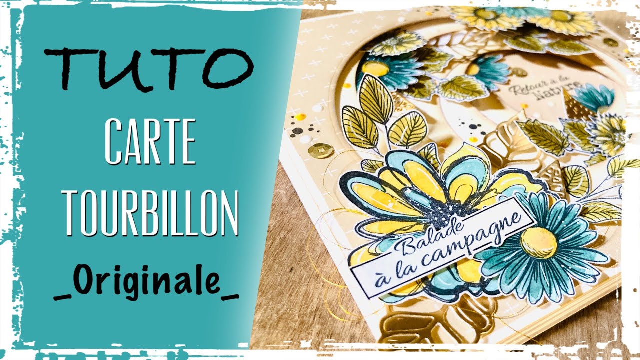 [TUTO] Réaliser une CARTE TOURBILLON hyper ORIGINALE
