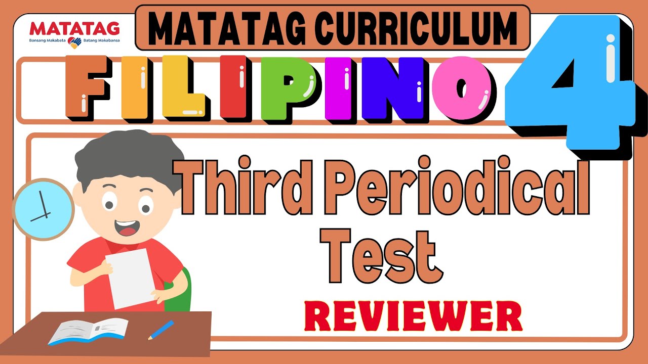 MATATAG FILIPINO 4 Grade 4 Quarter 3_Third Periodical Test Reviewer # ...