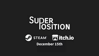 Superposition - New game Dec 15th!