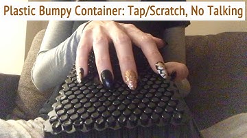 ASMR * Plastic Bumpy Container *  Fast Tapping & Scratching * No Talking * ASMRVilla