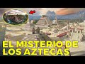 27 cosas increíbles del IMPERIO AZTECA que SIGUEN SORPRENDIENDO AL MUNDO