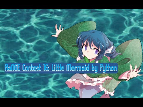 RaNGE 16 Little Mermaid by Python - YouTube