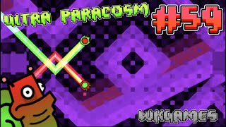 Ultra Paracosm by iIiRulasiIi 100% - Geometry Dash (Demon) (#59)