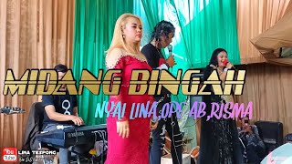 MIDANG BINGAH || NYAI LINA,OPE AB,RISMA DAGO