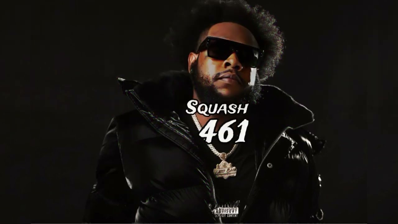 Squash - 641 | Official Audio