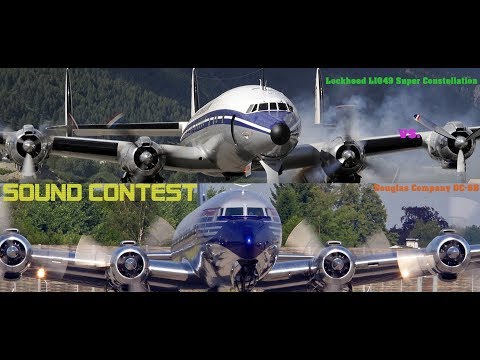 Lockheed Super Constellation vs Douglas Company DC-6B / !SOUND CONTEST!