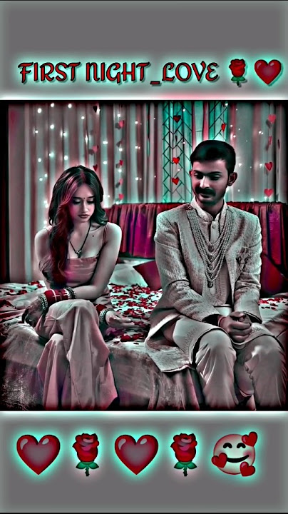 Suhagrat 💞 Cute Couple Goals 😍 Caring Husband Wife Romantic Love💘 Romance WhatsApp Status Video