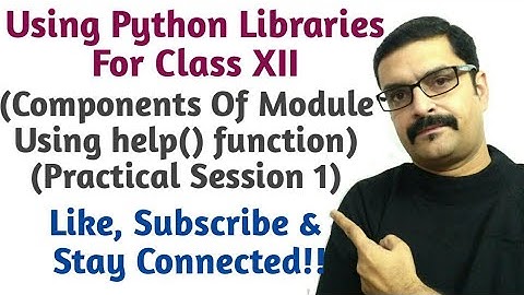 Structure of Python module | what are the components of module | use of help() function in python