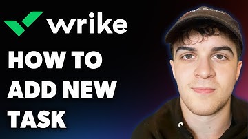 How to Add New Task in Wrike (Full 2025 Guide)