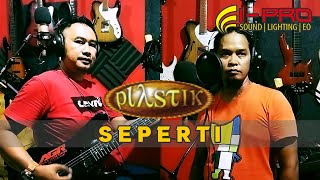 Seperti - Plastik | iPro TV | acoustic cover