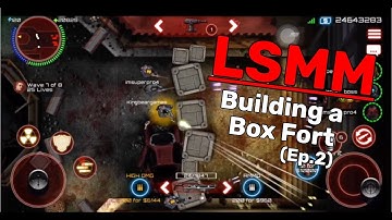 [SAS:4] LSMM Ep.2 - Building a Box Fort