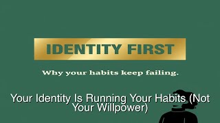 Your Identity Is Running Your Habits (Not Your Willpower) #Shorts