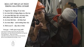 Cơ Khí Cơ Bản – Bài 6: Kỹ Thuật An Toàn Trong Gia Công Cơ Khí | Cơ Khí Tools