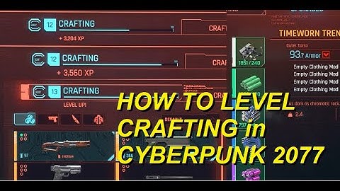 How to level up crafting quickly in Cyberpunk 2077 - Max Level is based on Technical Ability