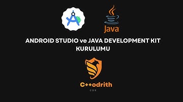 Sıfırdan Android Studio ve Java (JDK) Kurulum Rehberi | Android Geliştirmeye Giriş | Coderith