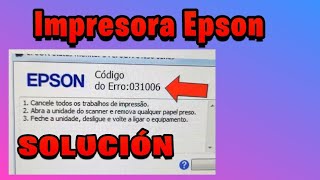 Error 031006 Solucion & qué lo causa 2024 Epson Printer by Yoyo Tech 269 views 2 weeks ago 2 minutes, 43 seconds