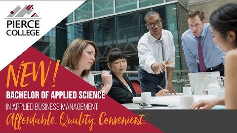 Pierce College Bachelor of Applied Science in Applied Management