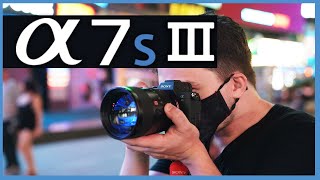 Sony Alpha 7S III | Hands On with Sal D'Alia
