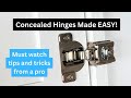 Concealed Hinges Made Easy!