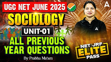 UGC NET Sociology Unit 1 | Sociological Theory All Previous Year Questions By Prabha Ma