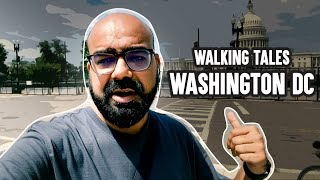 Walking Tales - Washington DC | Junaid Akram