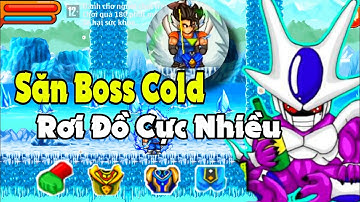 Ngọc Rồng Blue: Săn Boss Cold Rơi Đồ Cực Nhiều - TD Blue