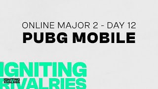 Saudi eLeague | Major 2 - Online Major - PUBG Mobile - Day 12