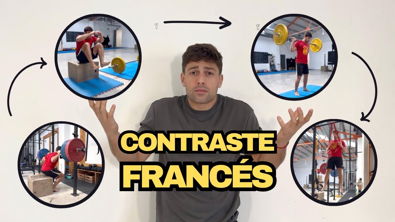 POTENCIA de atleta con el CONTRASTE FRANCES