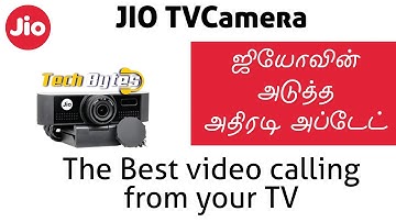 அறிமுகம் JIO TV CAMERA | TECHBYTES