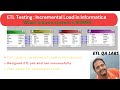 ETL Testing | Incremental Load in Informatica( ETL) with RDBMS source| Full load vs Incremental load