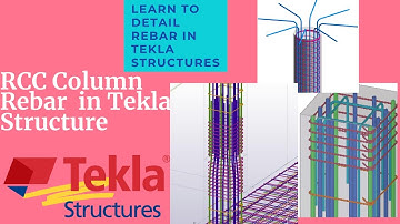 RCC Column Rebar in Tekla Structure | Column Reinforcement in Tekla Structure| IS code -India