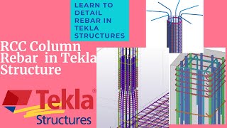 RCC Column Rebar in Tekla Structure | Column Reinforcement in Tekla Structure| IS code -India
