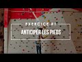 Progresser en technique exercice anticiper les pieds