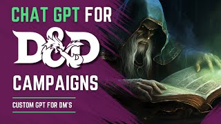 Transform Your DnD Adventures with a Custom GPT