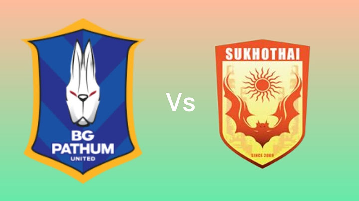 BG Pathum United vs Sukhothai football  match today