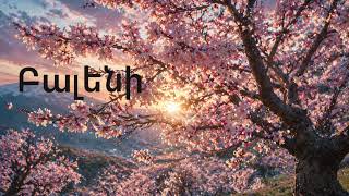 Բալենի -  Armenian soft Music 🎧 Sonara Orchestra