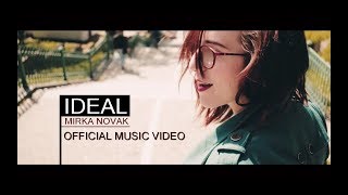 Mirka Novak - IDEAL (Official Music Video)
