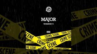 Major - Troublesome '16 (Audio)