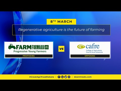 The Great Agri-Food Debate 2022 - PYF vs CAFRE