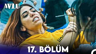 Avlu 17. Bölüm (Full HD)