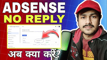 Google Adsense No Reply 😭 | Adsense Approval in Pending| Getting Ready Problem Fixed 2025