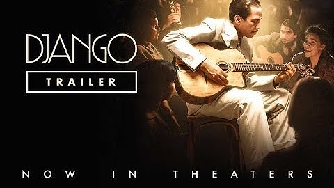 Django (2018) Official Trailer