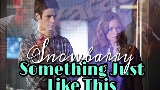Snowbarry | Something Just Like This
