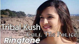 Tribal Kush | Call The Police Ringtone  | Blaiz Fayah | RH Ringtone | New Apple Ringtone 2019