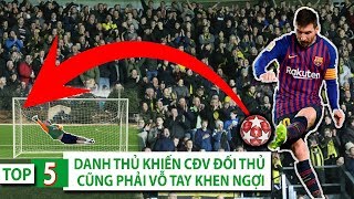 Download lagu Top 5 danh thủ khiến CĐV đối thủ cũng phải vỗ tay khen ngợi Ngả mũ thán phục những huyền thoại Top 5 danh thủ khiến CĐV đối thủ cũng phải vỗ tay khen ngợi Ngả mũ thán phục những huyền thoại