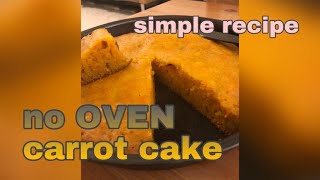 No Oven Carrot Cake Homemade