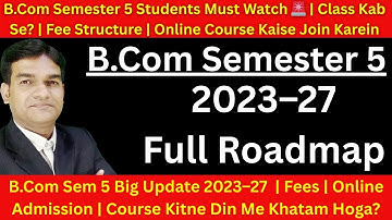 B.Com Semester 5 BBMKU Dhanbad Syllabus 2023–27| BBMKU Dhanbad B.Com Sem 5 New Syllabus 2023–27|